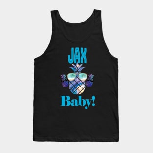 Jax Baby!  Jacksonville, FL Tank Top